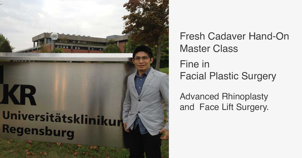 Fresh Cadaver Hand-On Master Class ; Fine in Facial Plastic Surgery (Advanced Rhinoplasty and Face Lift Surgery)